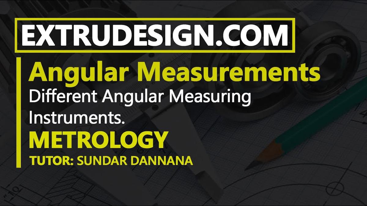 What are Angular Measuring Instruments?