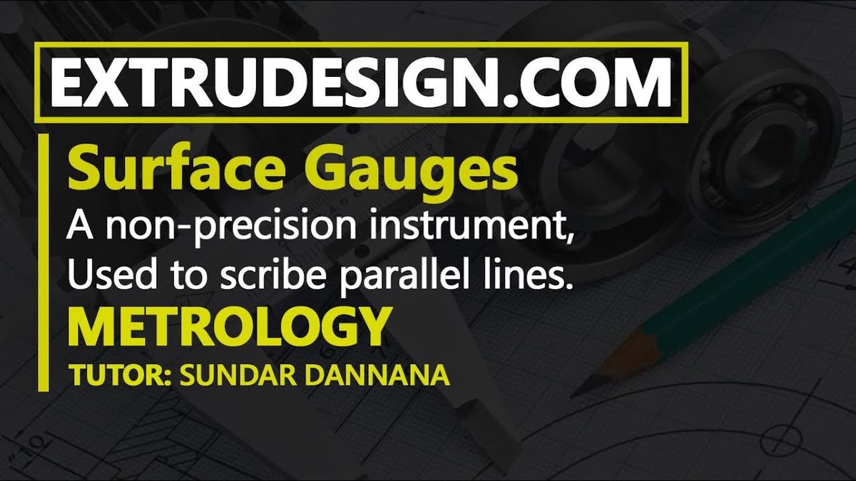 'Video thumbnail for What is Surface Gauge? How to use Surface gauge?'