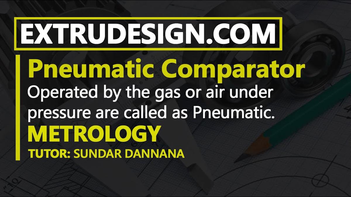 'Video thumbnail for Pneumatic Comparators or Pressure Comparators'