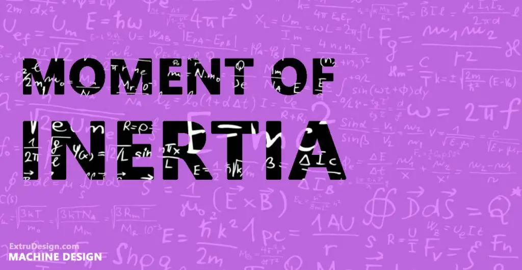 inertia formula Archives - ExtruDesign