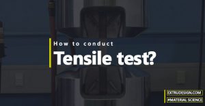 How Tensile Test is conducted?