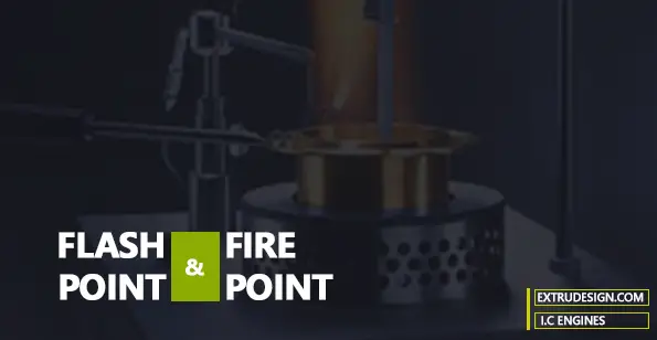 Flash Point and Fire point