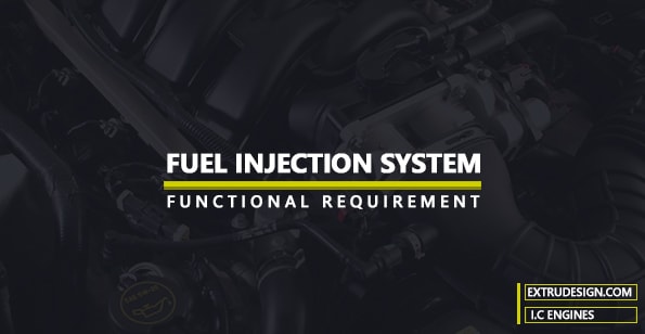 functional requirements of the Fuel Injection system