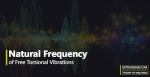 Natural Frequency of Free Torsional Vibrations