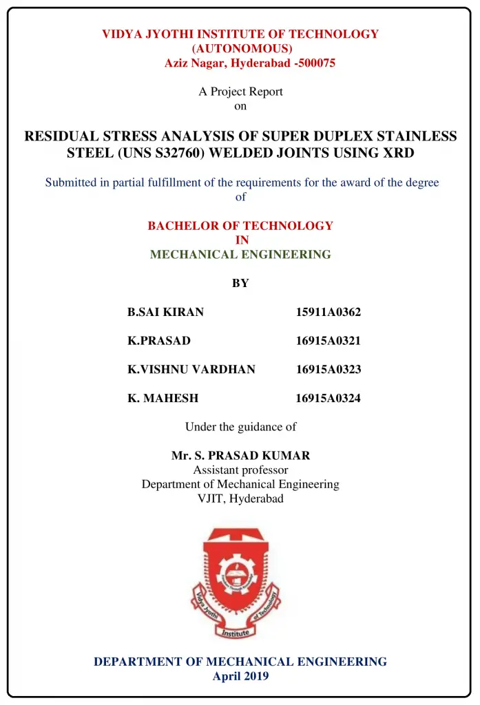 RESIDUAL STRESS ANALYSIS OF SUPER DUPLEX STAINLESS STEEL (UNS S32760) WELDED JOINTS USING XRD