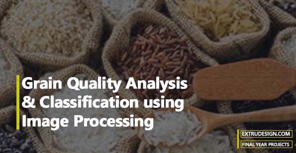 Analyse et classification de la qualité des grains à l'aide de techniques de traitement d'images