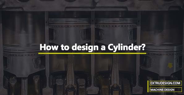 Comment concevoir un cylindre