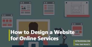 How to Design a Website for Online Services?