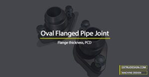 How to design an Oval Flanged Pipe Joint?