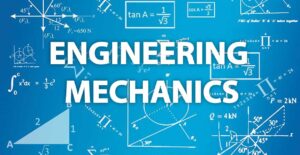 What is Engineering Mechanics?