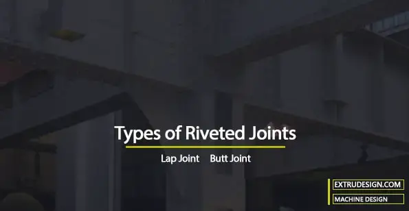 différents types de joints rivetés