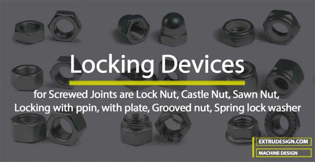 Locking Devices for Screwed Joints
