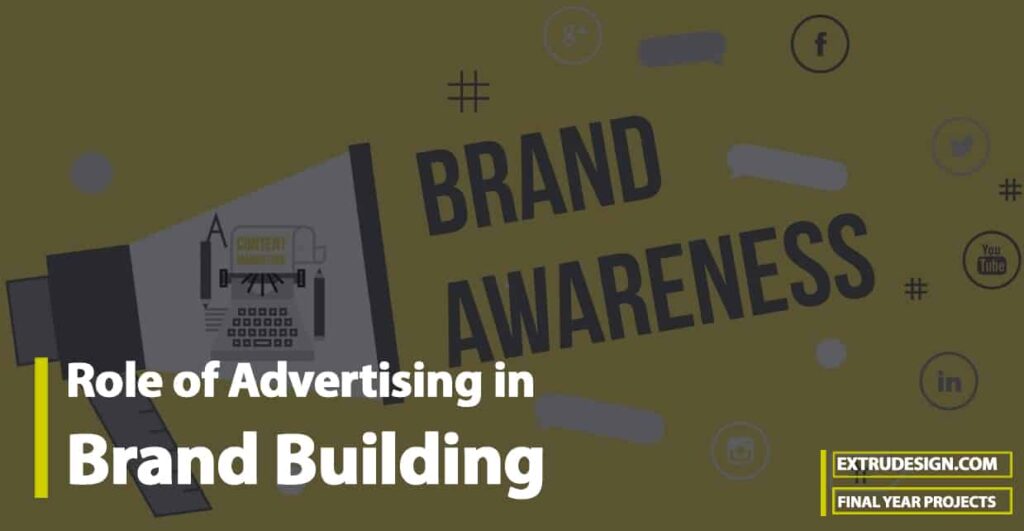 Role of Advertising in Brand Building