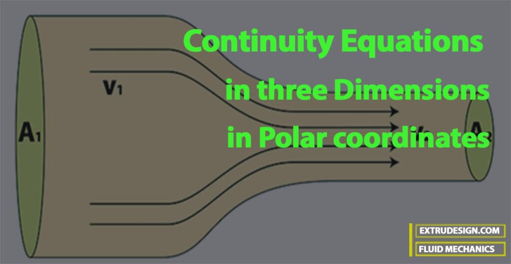 What are Continuity Equations in three Dimensions and Polar coordinates?