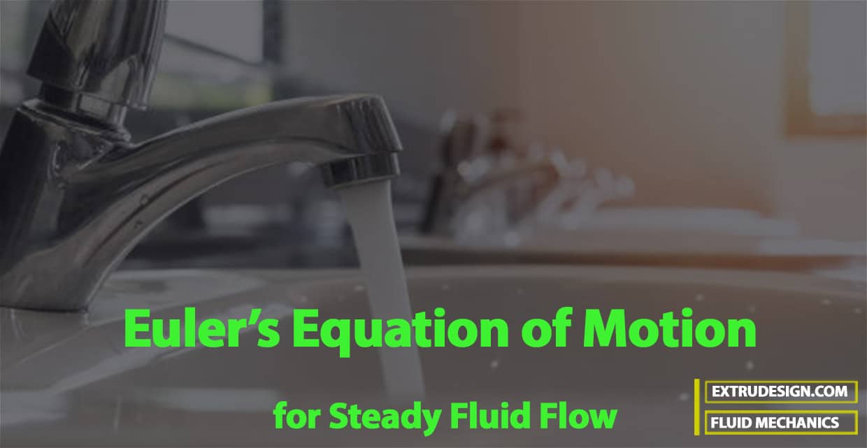 Euler's Equation of Motion in Fluid Dynamics