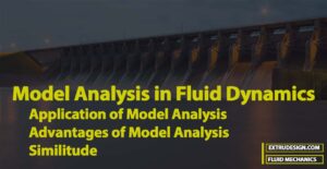 Model Analysis in Fluid Dynamics