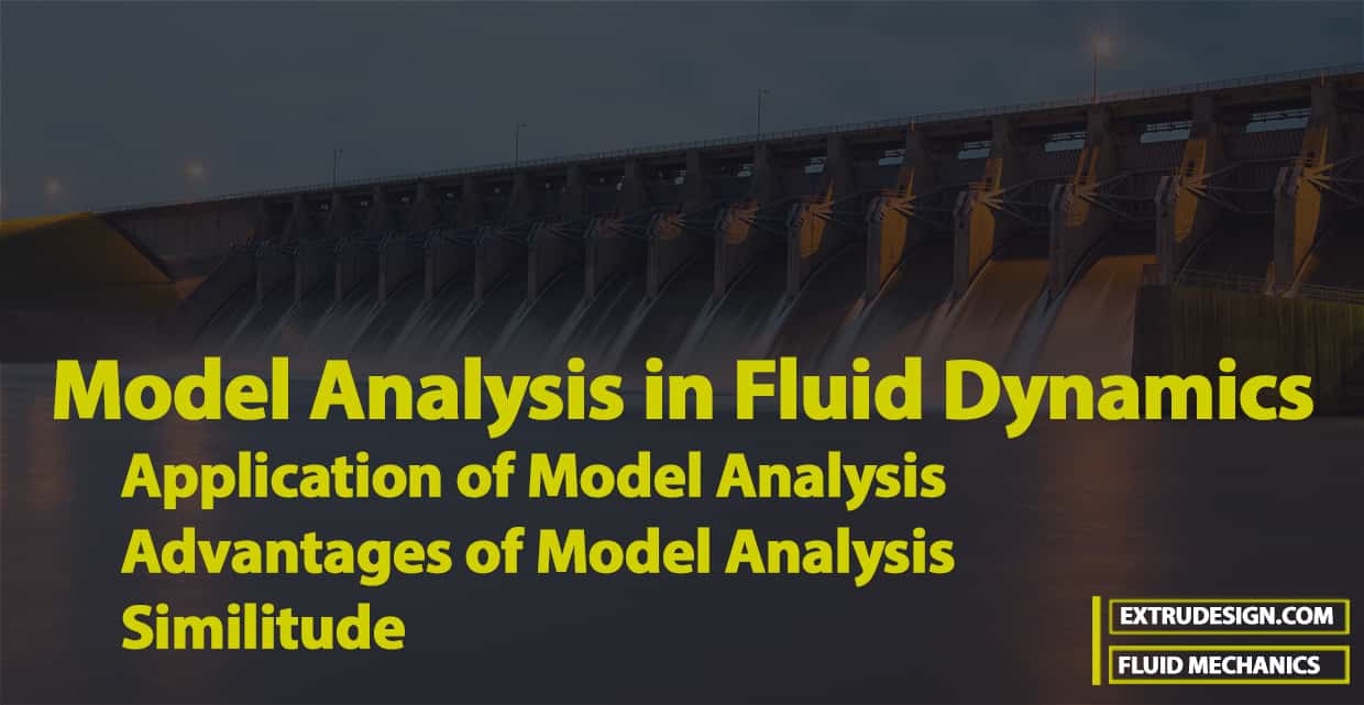 Model Analysis in Fluid Dynamics