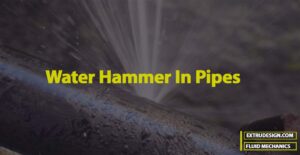 What causes Water Hammer In Pipes?