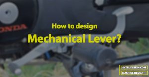 How to design a lever for any application?
