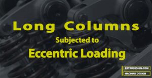 Long Columns Subjected to Eccentric Loading