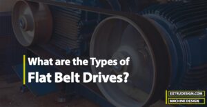 What are the Types of Flat Belt Drives?