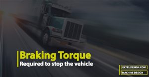 Braking Torque Required to stop the vehicle