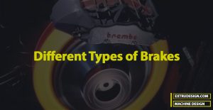 Different Types of Brakes
