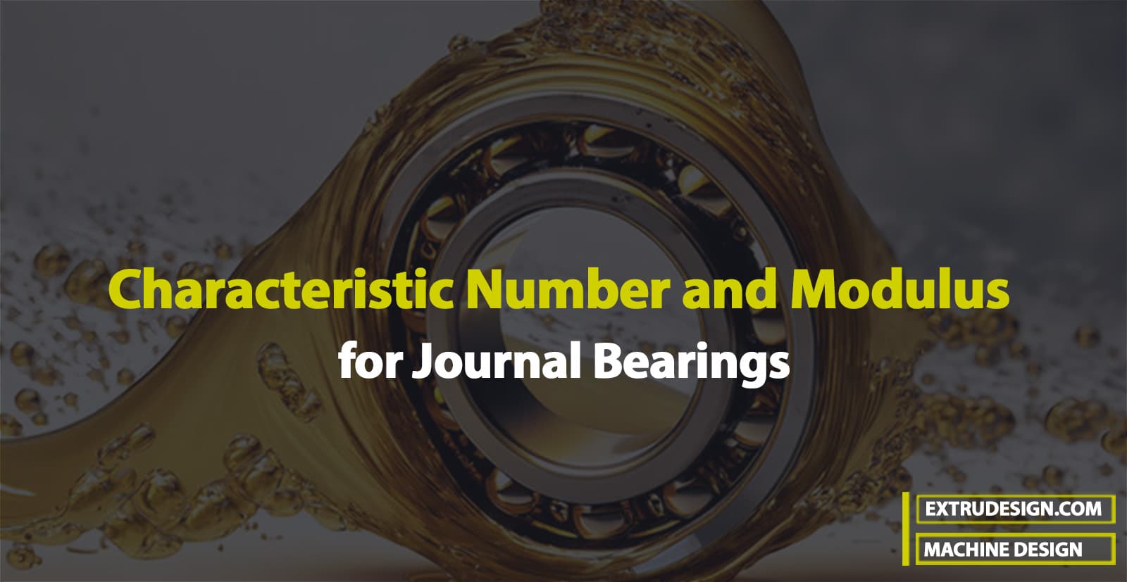 Bearing Characteristic Number and Bearing Modulus for Journal Bearings
